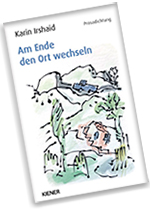 Am Ende den Ort wechseln Am Ende den Ort wechseln